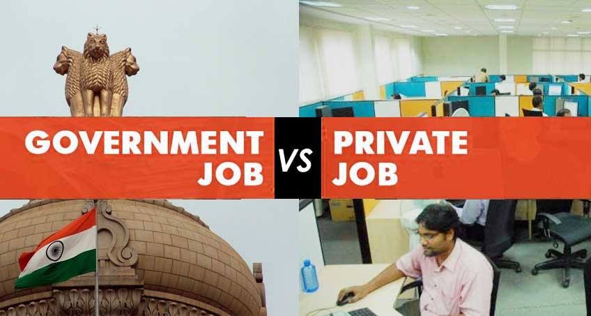 is-government-job-better-than-a-private-job-in-india-government-jobs